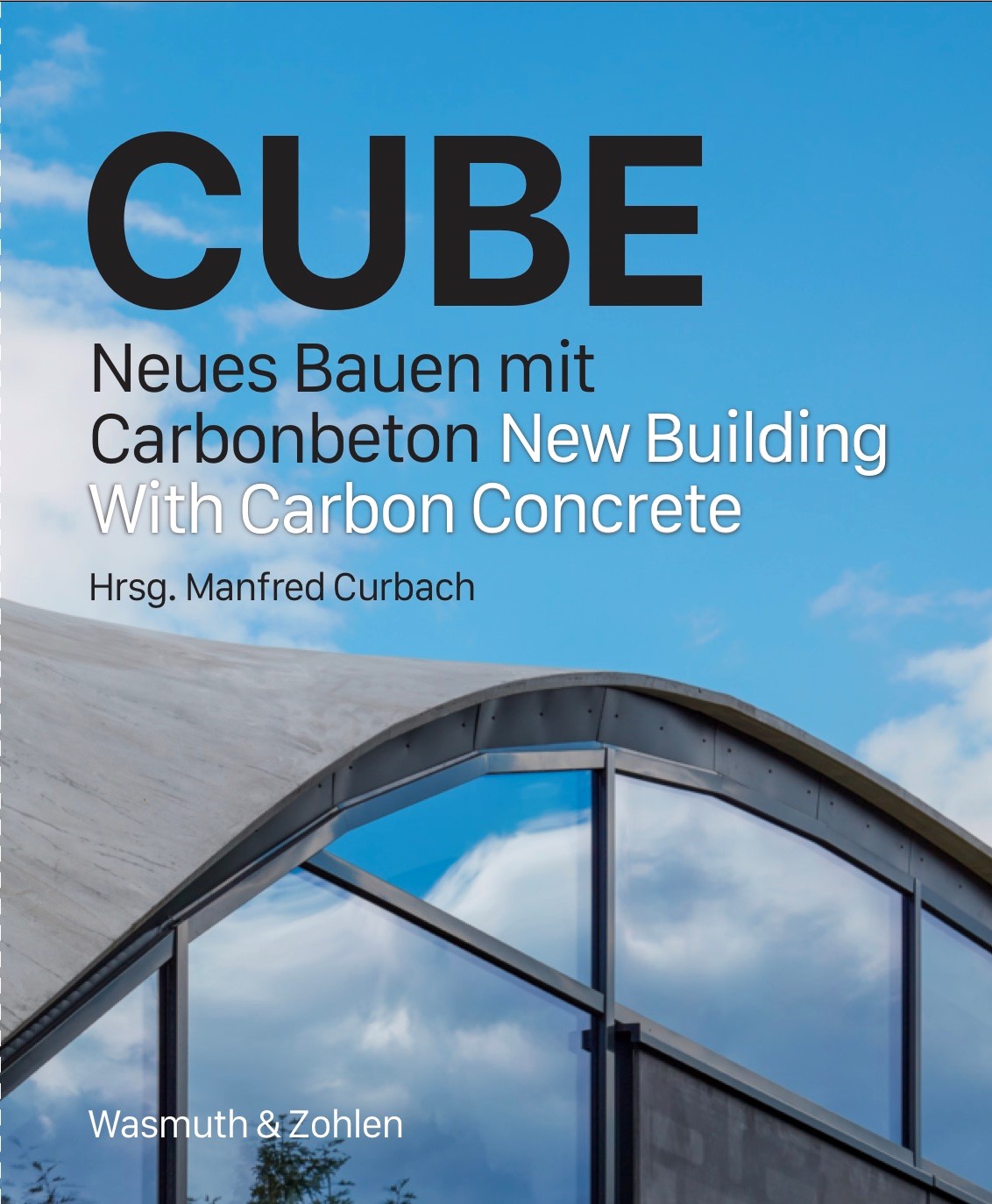 Neues Bauen mit Carbonbeton  